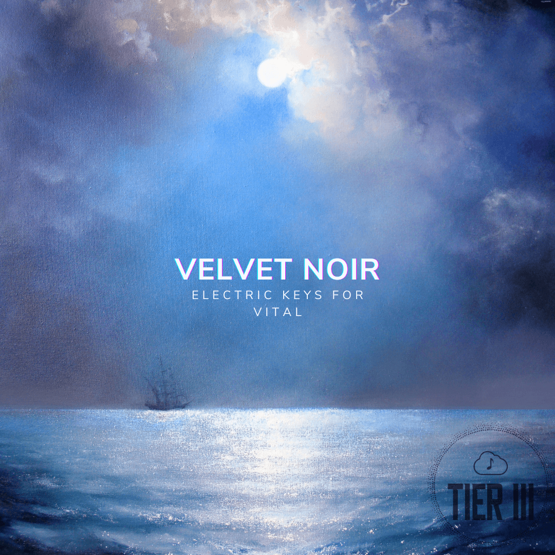 Velvet Noir - Keys for Vital - Tier III Sounds